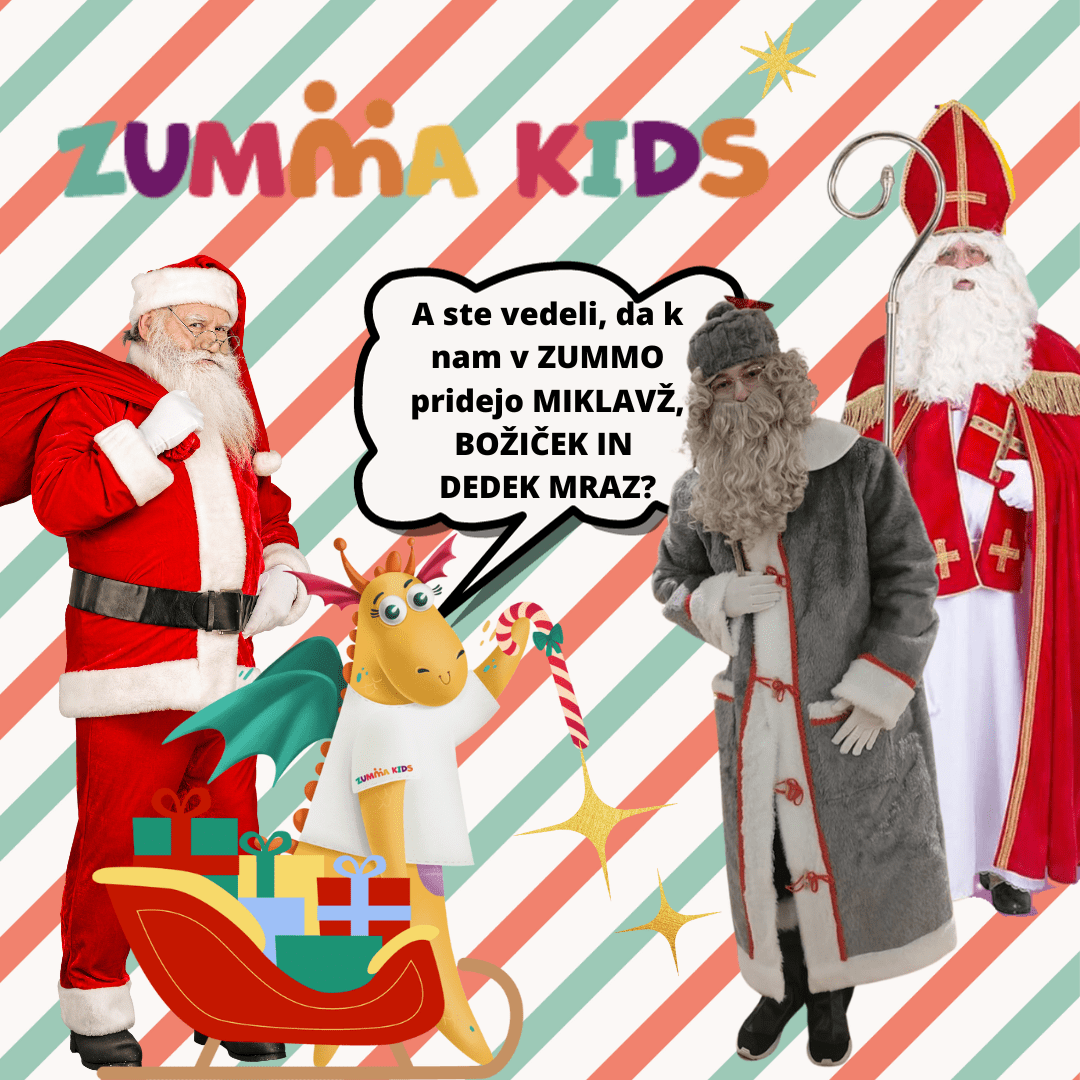 BOŽIČEK, DEDEK MRAZ, MIKLAVŽ v Zumma kids Ljubljana. PRAZNIČNO ZUMASTIČNI PAKETI (veljajo od 1.12. do 31.12.23)